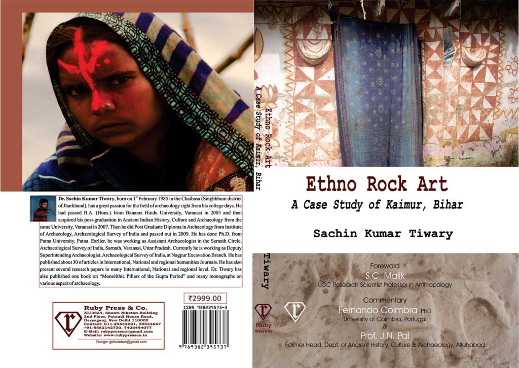 Cover Page: Ethno Rock Art A case study Kaimur Bihar Sachin Kumar Tiwary