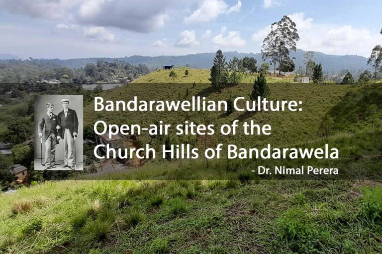 Bandarawellian Culture: Open-air sites of the Church Hills of Bandarawela