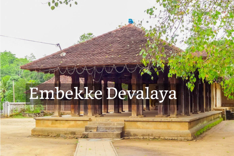 Embekke Devalaya- An icon of Sri Lankan Wood Carvings