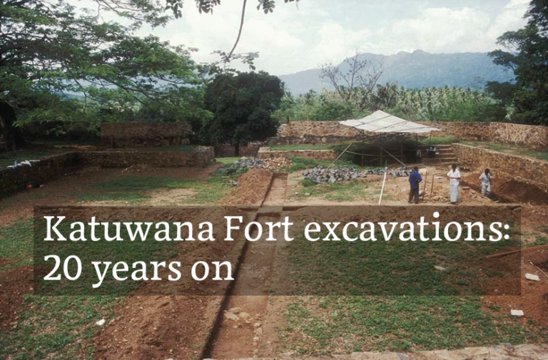 Katuwana Dutch Fort excavations: 20 years on